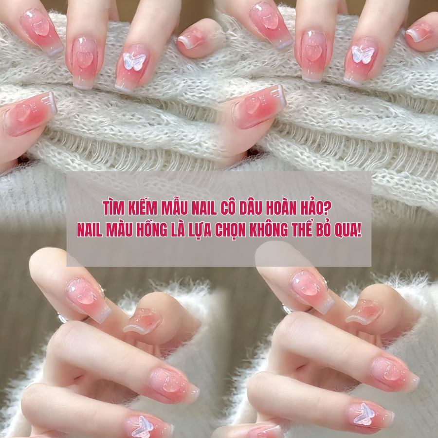 Tìm Kiếm Mẫu Nail Cô Dâu Hoàn Hảo? Nail Màu Hồng Là Lựa Chọn Không Thể Bỏ Qua!